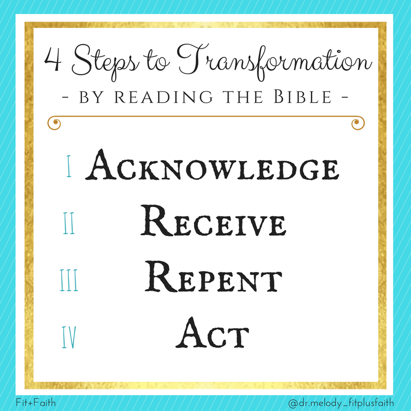 4 steps to transformation by reading the Bible