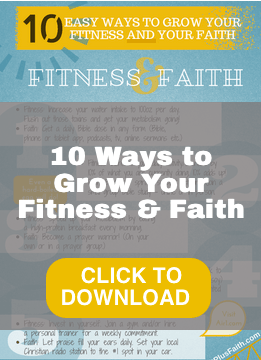 10 Ways to Grow Your Fitness And Your Faith